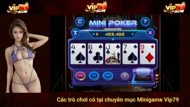 Các trò chơi có tại chuyên mục Minigame Vip79 