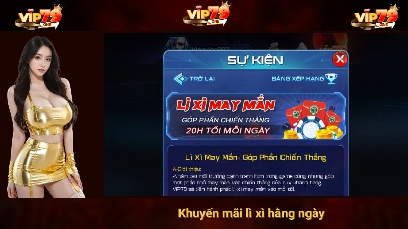 Khuyến mãi lì xì hằng ngày 