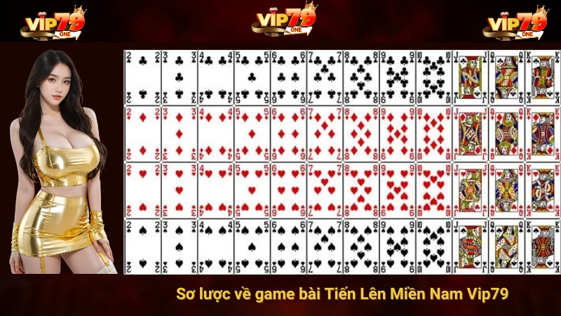 Sơ lược về game bài Tiến Lên Miền Nam Vip79