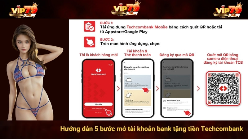 VIP79 - Cách Mở Tài Khoản Bank Tặng Tiền Techcombank 3 Hướng dẫn 5 bước mở tài khoản bank tặng tiền Techcombank
