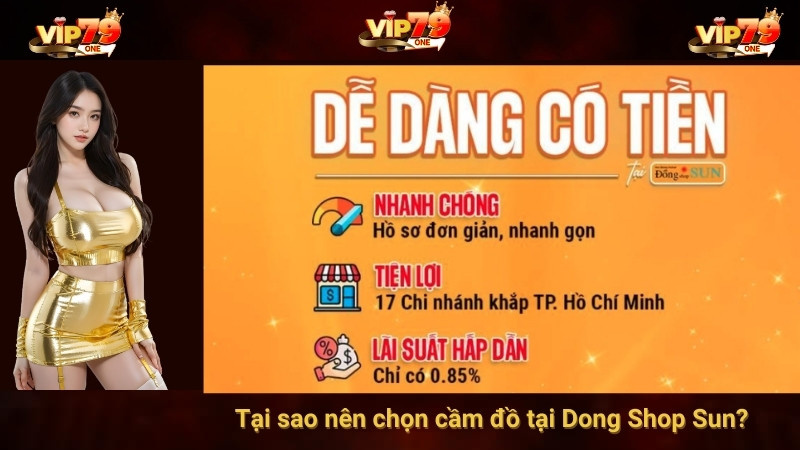 Tại sao nên chọn cầm đồ tại Dong Shop Sun?