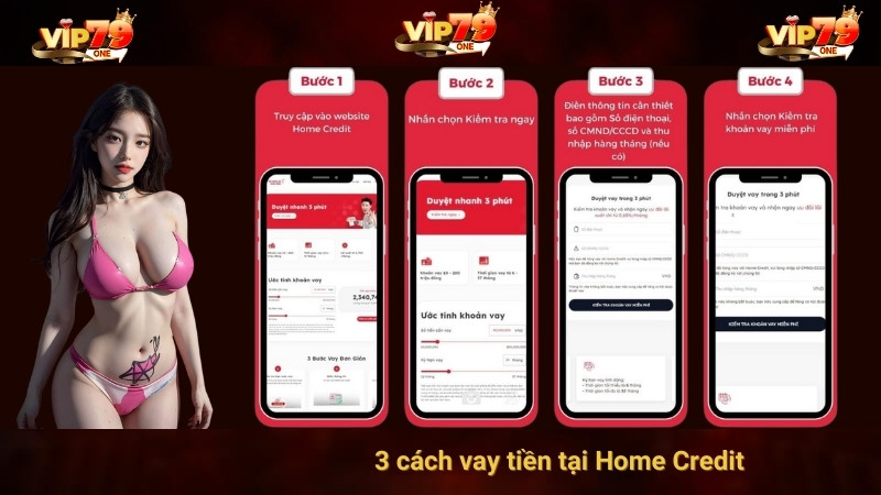 3 cách vay tiền tại Home Credit