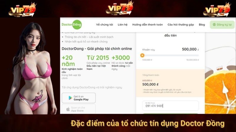 Đặc điểm của tổ chức tín dụng Doctor Đồng