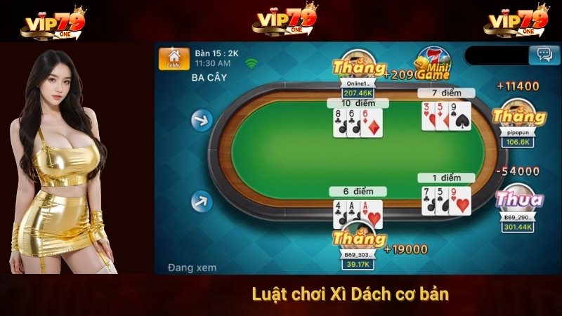Luật chơi Xì Dách cơ bản 