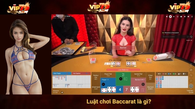 Baccarat Là Gì? Khám Phá Các Biến Thể Có Tại Game Bài VIP79 3 Luật chơi Baccarat là gì?