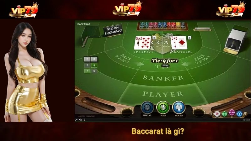 Baccarat Là Gì? Khám Phá Các Biến Thể Có Tại Game Bài VIP79 2 Baccarat là gì?