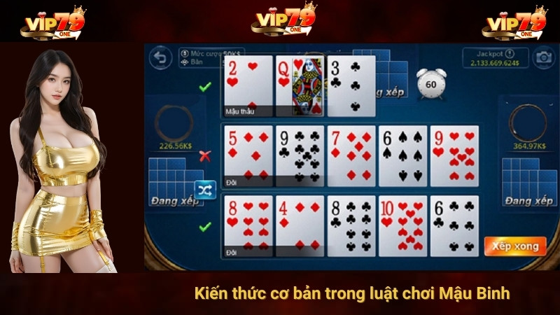 VIP79: Những Điều Cần Biết Về Luật Chơi Mậu Binh 2 Kiến thức cơ bản trong luật chơi Mậu Binh