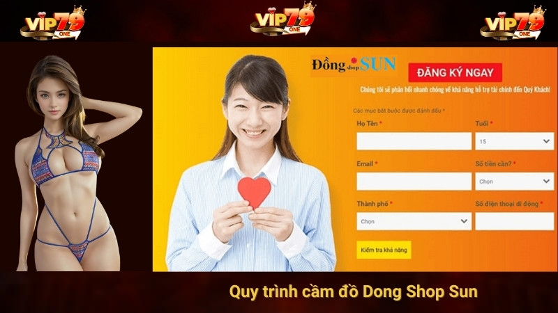 Quy trình cầm đồ Dong Shop Sun