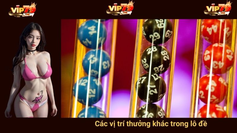 Các vị trí thưởng khác trong lô đề